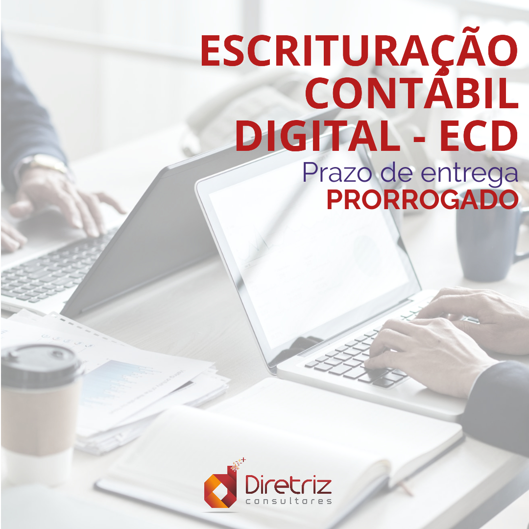 Entrega da ECD do ano calendário 2019 prorrogada