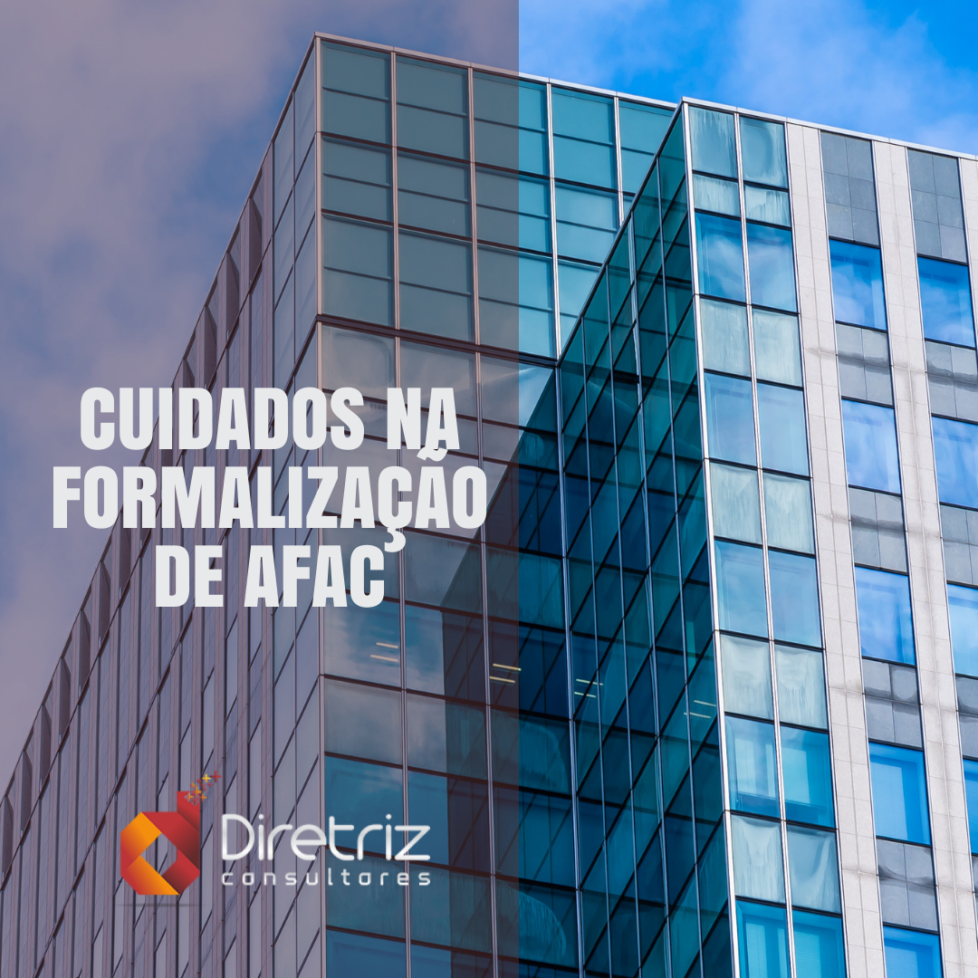 Cuidados na formalização de Adiantamento para Futuro Aumento de Capital (AFAC): decisões do CARF acendem alerta para empresas